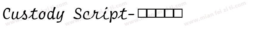Custody Script字体转换